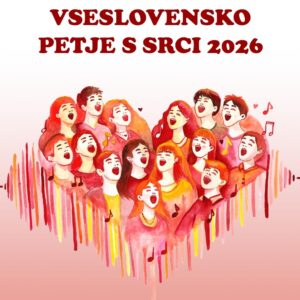 Vseslovensko petje s srci 2026